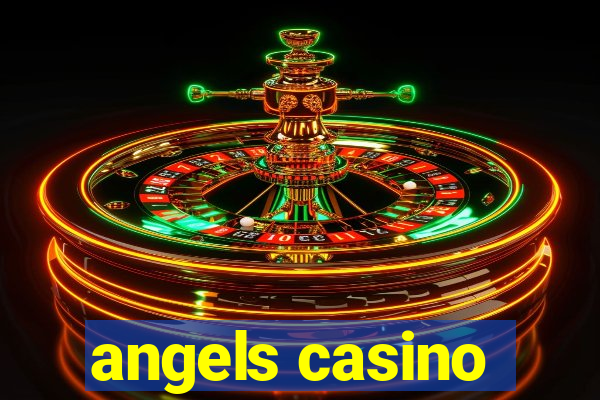 angels casino