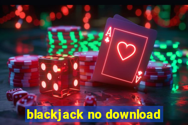 blackjack no download