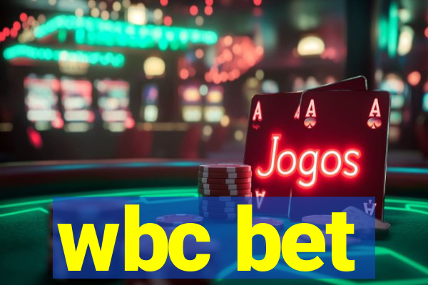 wbc bet