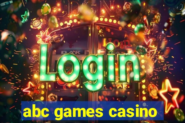 abc games casino