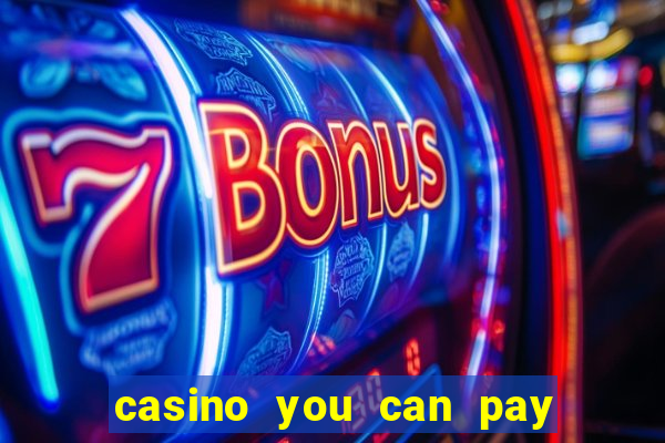 casino you can pay with phone bill