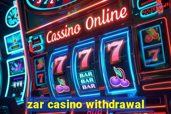 zar casino withdrawal