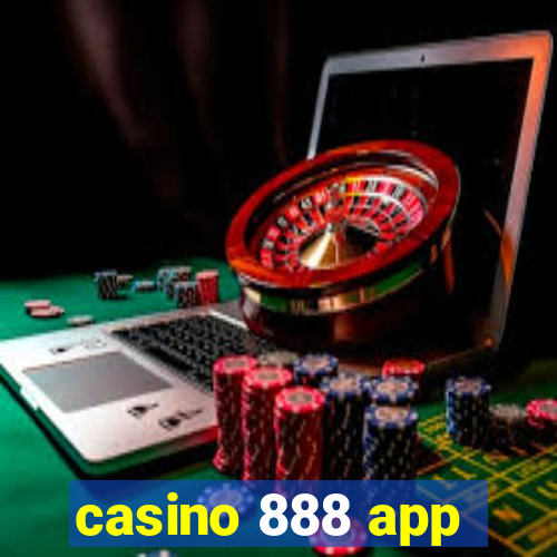 casino 888 app