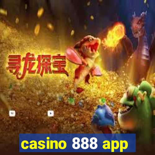 casino 888 app