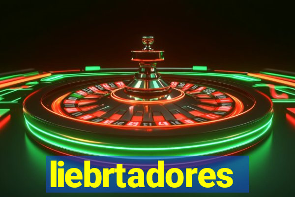 liebrtadores