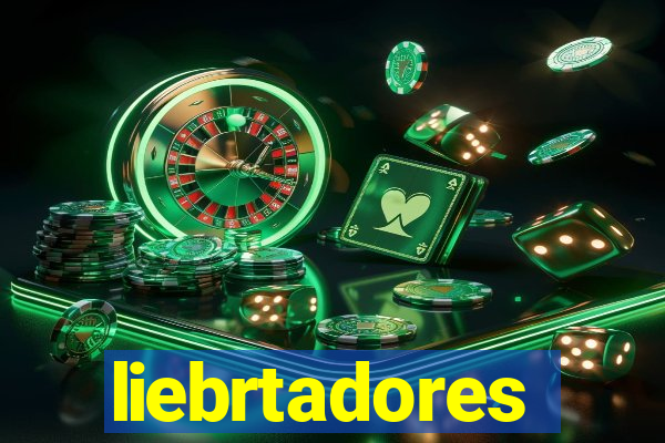 liebrtadores