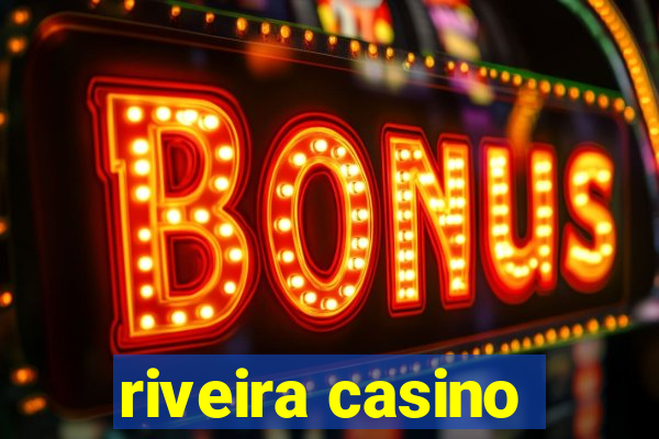 riveira casino