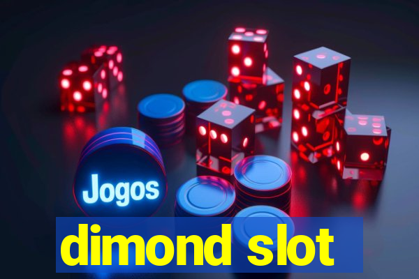 dimond slot