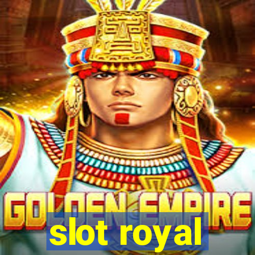 slot royal