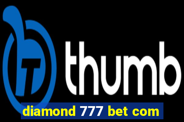 diamond 777 bet com