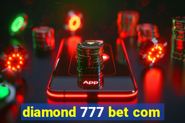 diamond 777 bet com