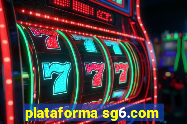 plataforma sg6.com