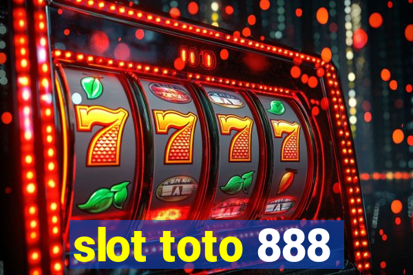 slot toto 888