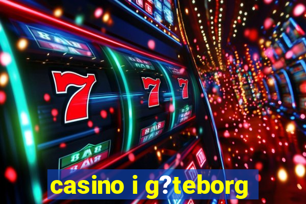 casino i g?teborg