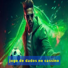 jogo de dados no cassino