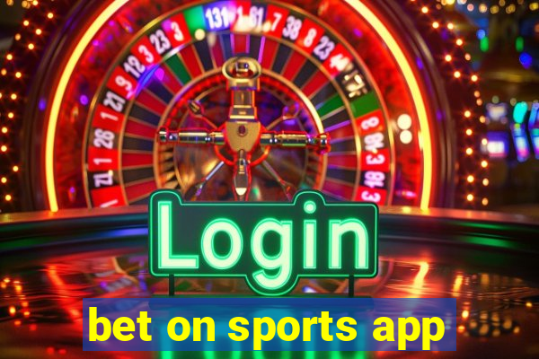 bet on sports app