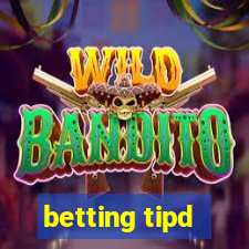 betting tipd