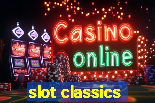 slot classics