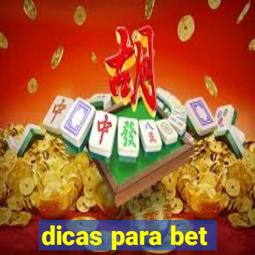 dicas para bet