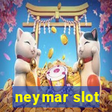 neymar slot