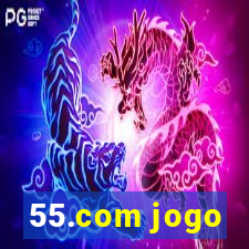 55.com jogo