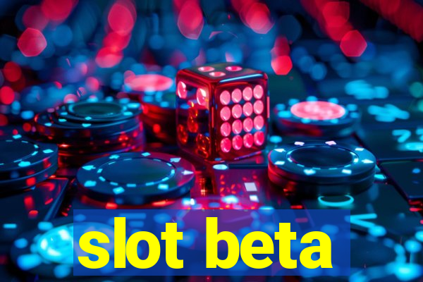 slot beta