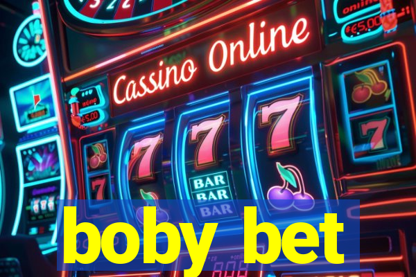 boby bet