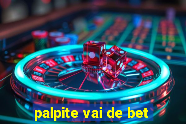 palpite vai de bet