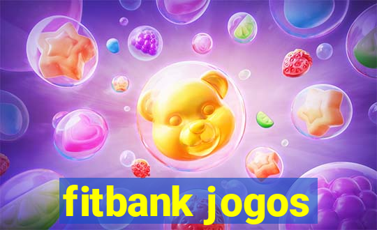 fitbank jogos