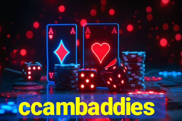 ccambaddies