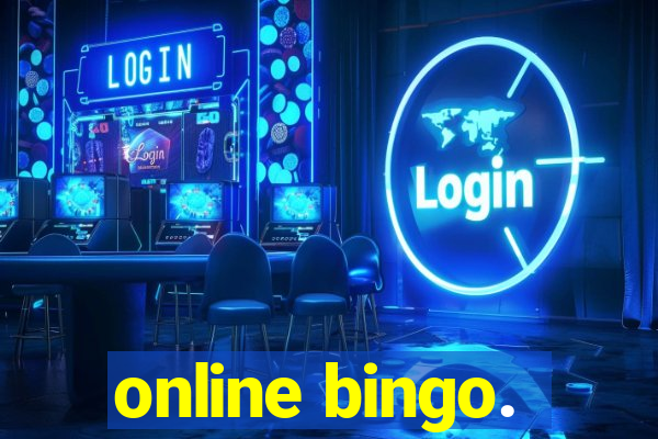 online bingo.