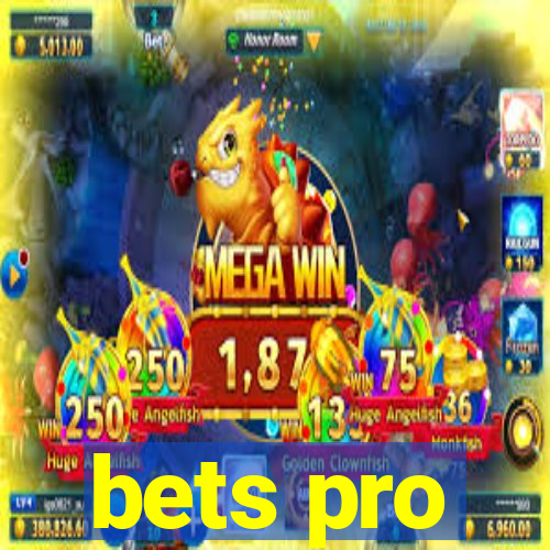 bets pro