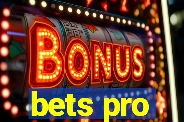 bets pro