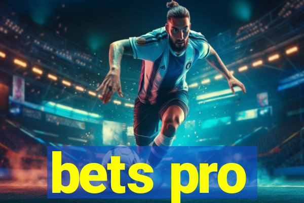 bets pro