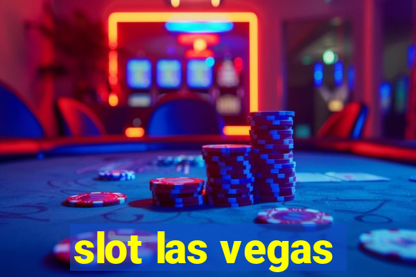 slot las vegas