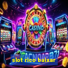 slot rico baixar