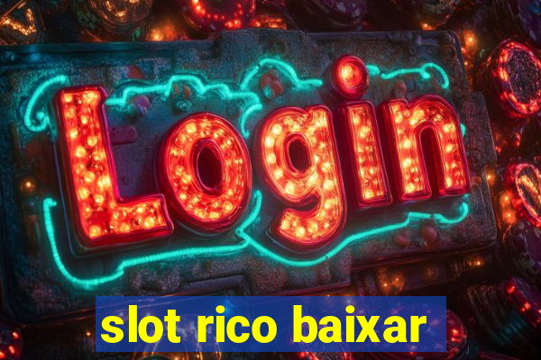 slot rico baixar