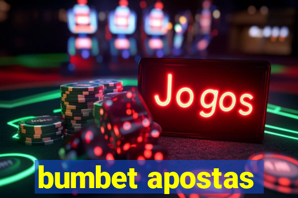 bumbet apostas