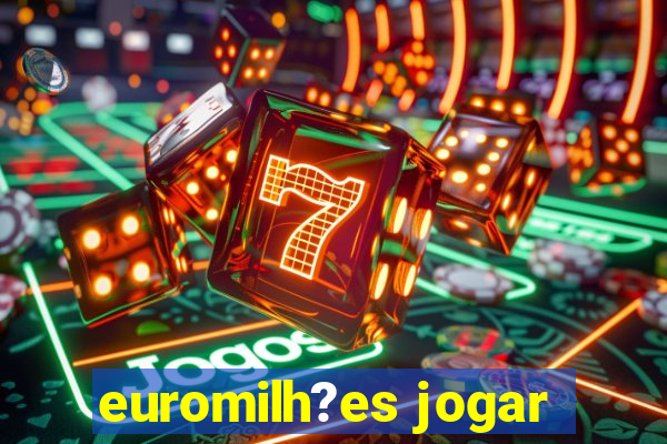 euromilh?es jogar