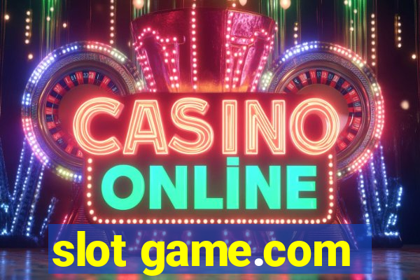 slot game.com