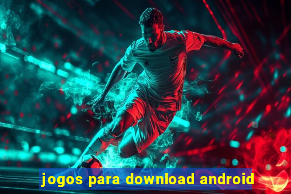 jogos para download android