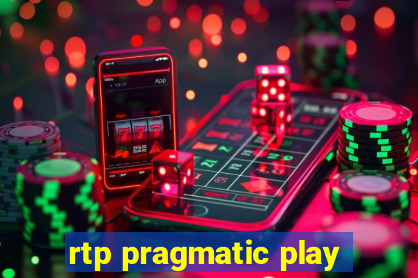 rtp pragmatic play