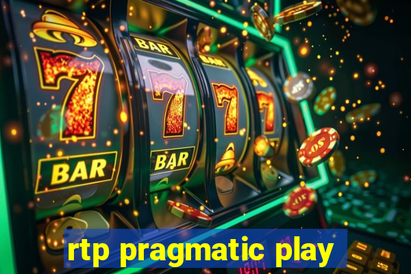 rtp pragmatic play