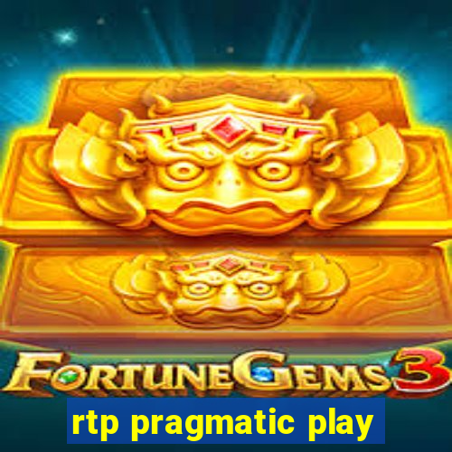 rtp pragmatic play