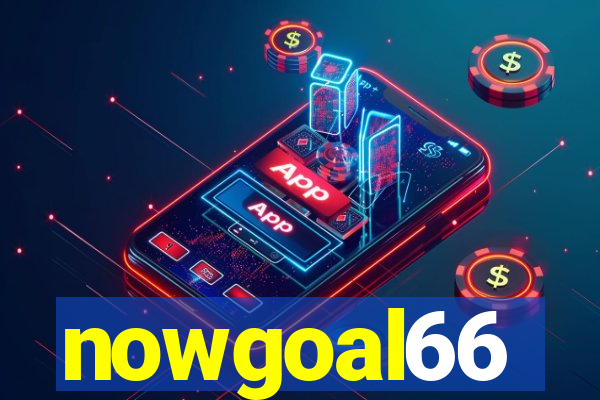 nowgoal66