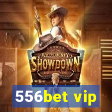 556bet vip