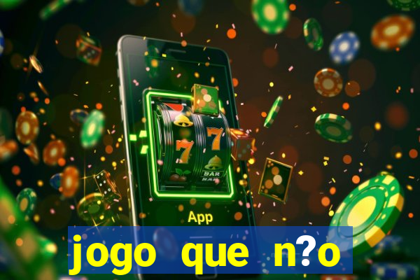 jogo que n?o precisa depositar para ganhar