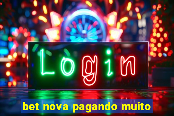 bet nova pagando muito