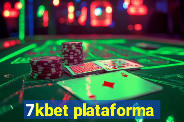 7kbet plataforma