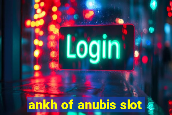 ankh of anubis slot